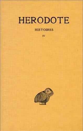 Histoires. Vol. 4. Melpomène : Livre IV