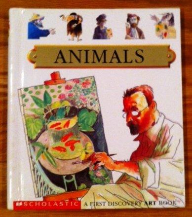 Animals (FIRST DISCOVERY ART BOOK)