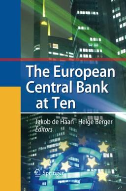 The European Central Bank at Ten