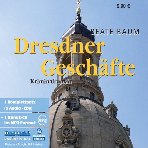 Dresdner Geschäfte. 5 CDs + mp3-CD . Ein mysteriöses Verbrechen in Elbflorenz