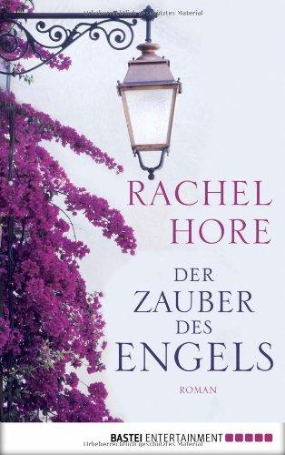 Der Zauber des Engels: Roman