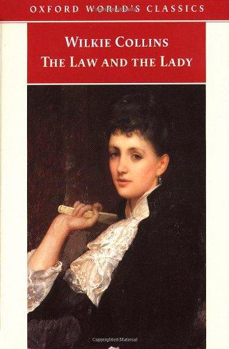 The Law and the Lady (Oxford World's Classics)