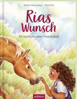 Rias Wunsch: Die Geschichte einer Freundschaft | Kinderbuch ab 3 Jahren, Freundschaft zwischen Pferd und Kind, Pferde-Bilderbuch, für alle Pferdefans