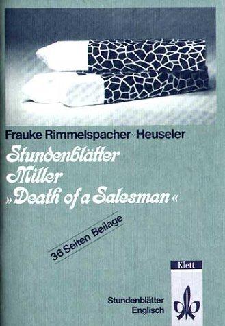 Stundenblätter Miller: Death of a Salesman