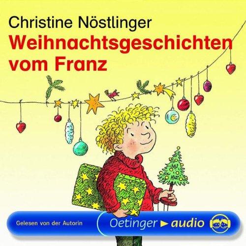 Weihnachtsgeschichten vom Franz (CD): Lesung