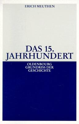 Das 15. Jahrhundert