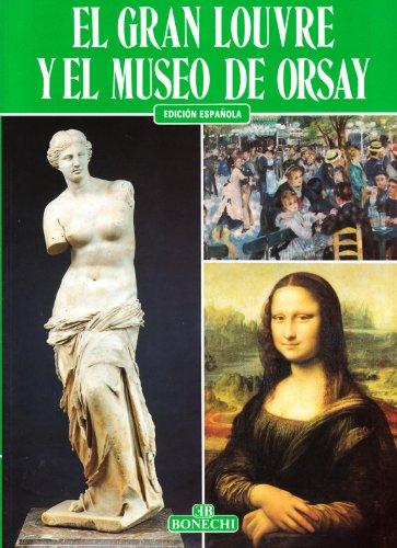 El gran Louvre y el Museo de Orsay