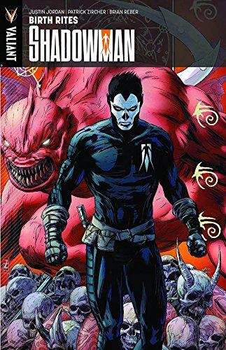 Shadowman Volume 1: Birth Rites