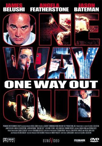 One Way Out