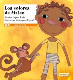 Los Colores de Mateo (Leer es vivir)