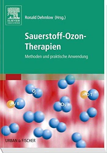 Sauerstoff-Ozon-Therapien: Methoden und praktische Anwendung