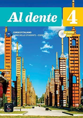 Al dente 4 (B2): Libro dello studente + esercizi + CD + DVD