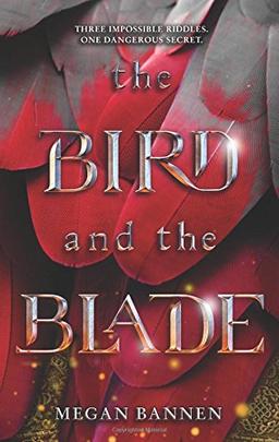 The Bird and the Blade