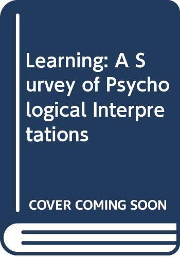 Learning: A Survey of Psychological Interpretations