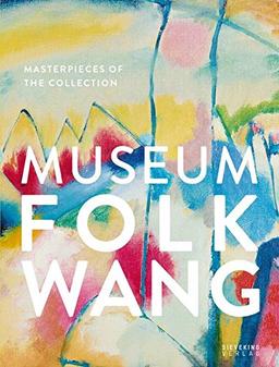 Museum Folkwang: Masterpieces of the Collection