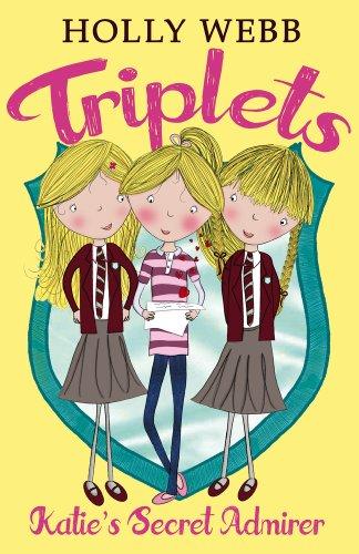 Katie's Secret Admirer (Triplets, Band 6)