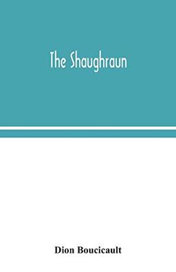 The Shaughraun