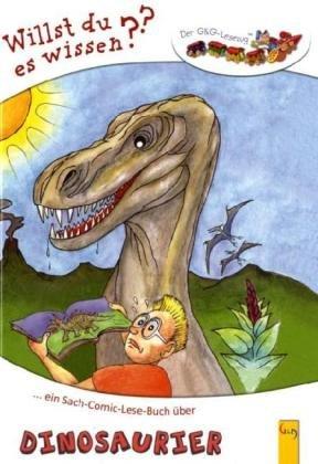 Dinosaurier: Ein Sach-Comic-Lese-Buch über