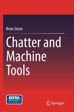 Chatter and Machine Tools