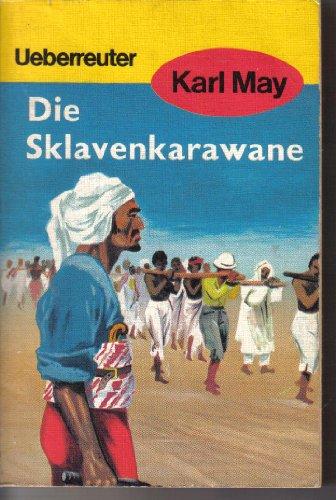 Die Sklavenkarawane