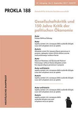 Gesellschaftskritik und 150 Jahre Kritik der politischen Ökonomie (PROKLA / Zeitschrift für kritische Sozialwissenschaft)