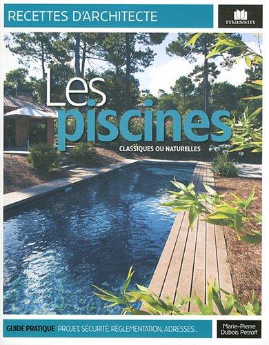 Les piscines classiques ou naturelles