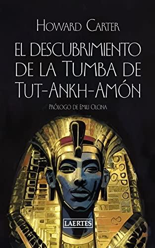 El descubrimiento de la Tumba de Tut-Ankh-Amón (Nan-Shan, Band 10)