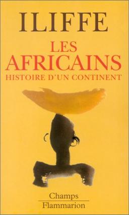 Les Africains : histoire d'un continent