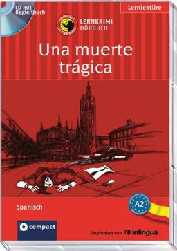 Una muerte trágica: Lernkrimi Hörbuch. Spanisch - Niveau A2