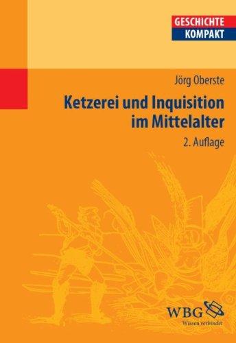 Ketzerei und Inquisition im Mittelalter