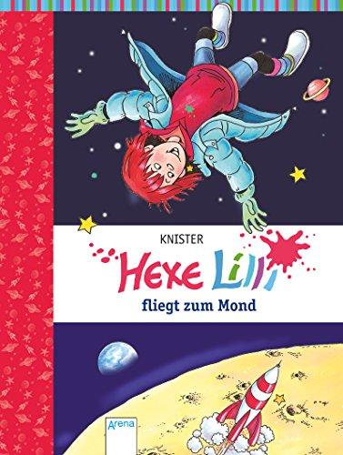 Hexe Lilli fliegt zum Mond