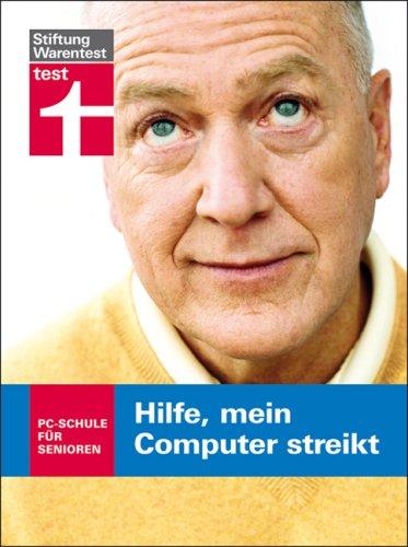 Hilfe, mein Computer streikt: PC-Schule für Senioren