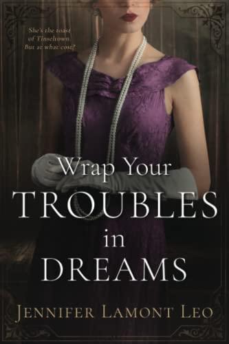 Wrap Your Troubles in Dreams (Corrigan Sisters, Band 3)