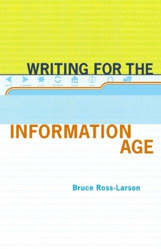 Writing for the Information Age: Elements of Style for the Twenty-First Century