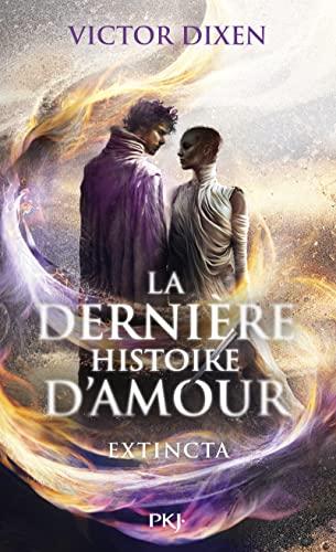 La dernière histoire d'amour : Extincta