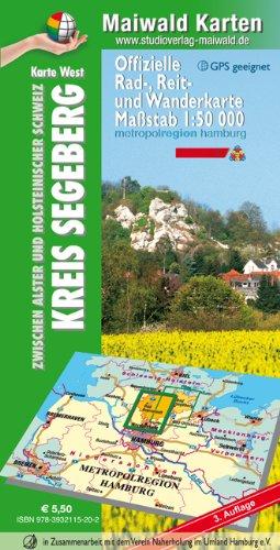 Segeberg - Karte West = Offizielle Rad-, Reit- u. Wanderkarte - Kreis Segeberg - zwischen Alster und Holsteinischer Schweiz: 1:50.000 - GPS geeignet - Kartennetz: Gaus-Krüger-Projektion auf WGS 84