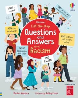 Lift-the-flap Questions and Answers about Racism (Questions & Answers)