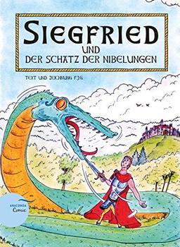 Siegfried und der Schatz der Nibelungen - Ein Anaconda-Comic