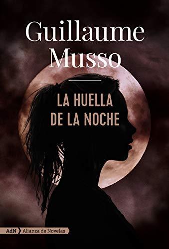 La Huella de la Noche (Adn Alianza De Novelas)