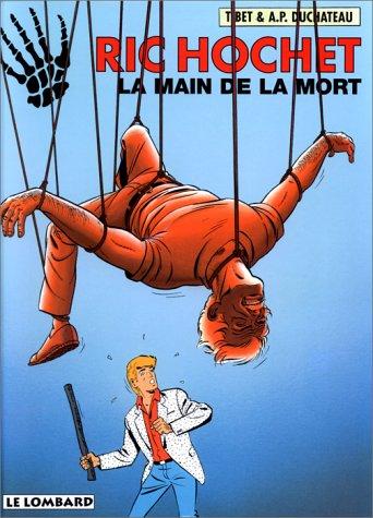 Ric Hochet. Vol. 59. La main de la mort