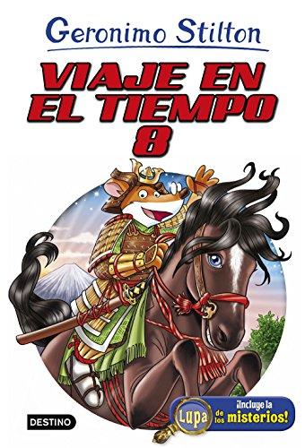 Viaje en el tiempo 8 (Geronimo Stilton)