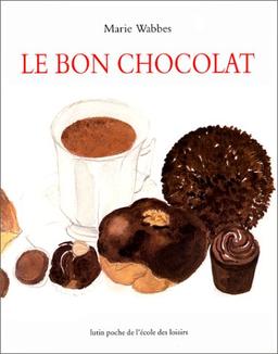 Le bon chocolat