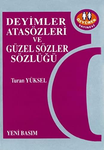 Deyimler, Atasözleri ve Güzel Sözler Sözlüğü