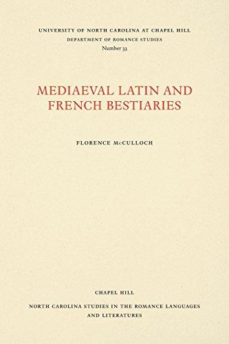 Medieval Latin and French Bestiaries (North Carolina Studies in the Romance Languages and Literatures)