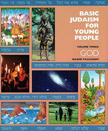 Basic Judaism for Young People: God