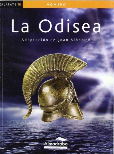 La Odisea (Colección Kalafate, Band 18)