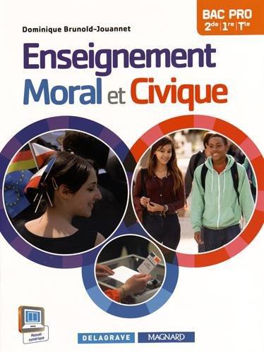 Enseignement moral et civique : bac pro 2de, 1re, terminale