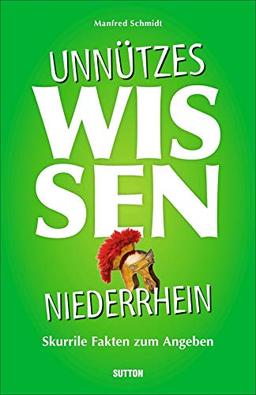 Unnützes Wissen Niederrhein: Skurrile Fakten zum Angeben