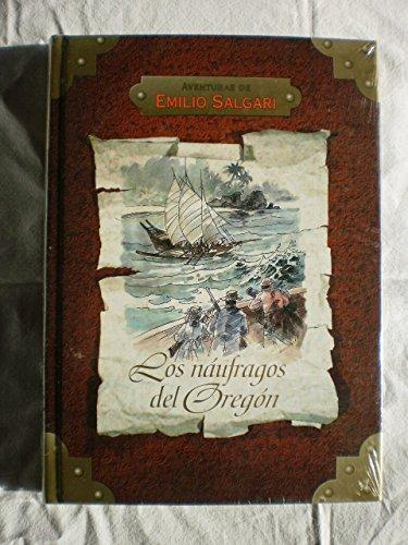 Aventuras de Emilio Salgari: Los naufragos del Oregón