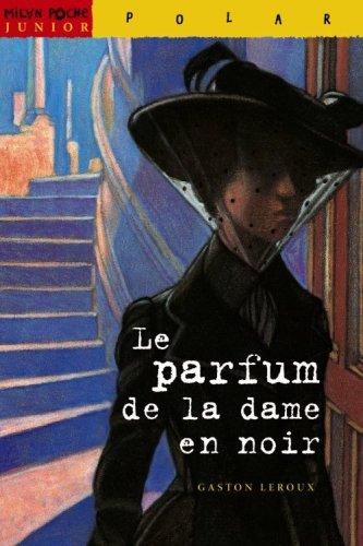 Le parfum de la dame en noir